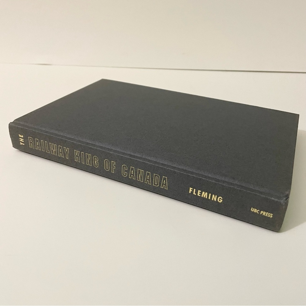 The Railway King of Canada Sir William Mackenzie 1849-1923 RB Fleming Book - Picture 14 of 16